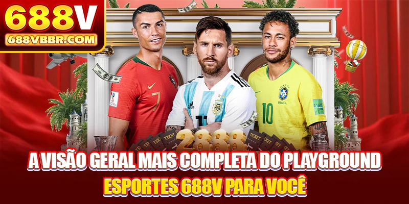 A visão geral mais completa do playground esportes 688V para você