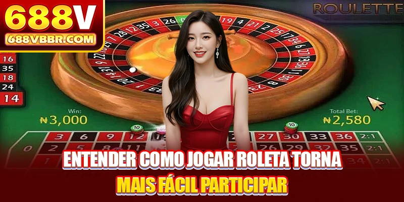 Entender como jogar Roleta torna mais fácil participar