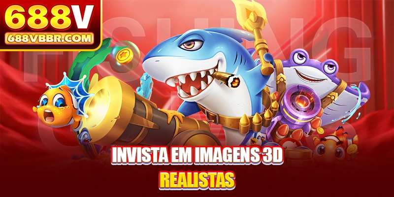 Invista em imagens 3D realistas