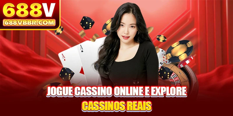 Jogue cassino online e explore cassinos reais
