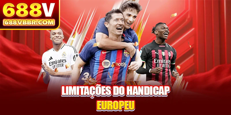 Limitações do handicap europeu