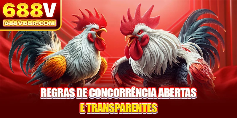 Regras de concorrência abertas e transparentes