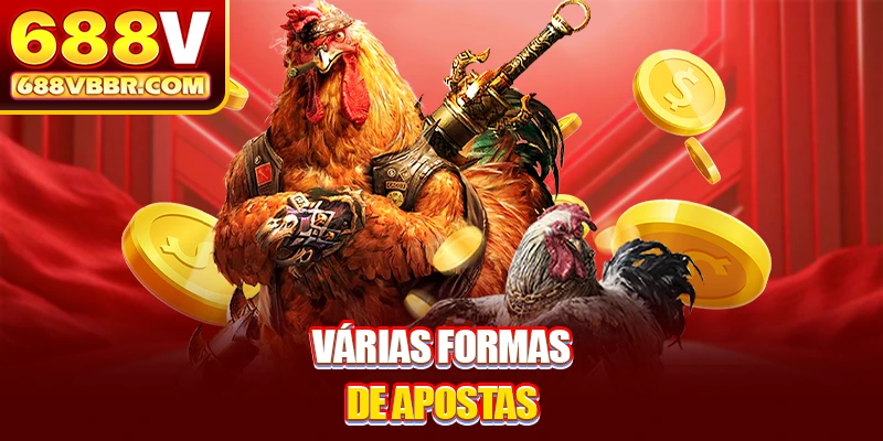 Várias formas de apostas