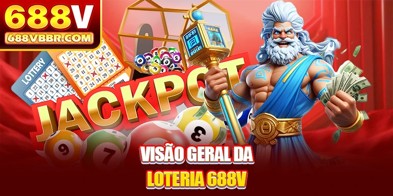 Visão geral da loteria 688V